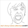 Mo's Ferry Remix Compilation