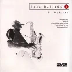 Jazz Ballads: Ben Webster - Ben Webster