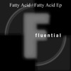 Fatty Acid - EP, 2008