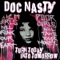 Turn Today Into Tomorrow - DOC Nasty lyrics