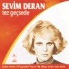 Sevim Deran - Gözlerimden Yüzün