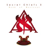 Secret Chiefs 3 - The End Times