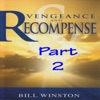 Vengeance & Recompense 2 (Part 2), 2012