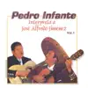 Pedro Infante Interpreta a José Alfredo Jiménez, Vol. 1 album lyrics, reviews, download