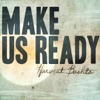Make Us Ready - Single