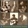 Pioneers of the Classic Guitar, Volume 1 - Records 1944