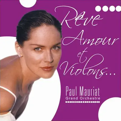 Rêve, amour et violons - Paul Mauriat