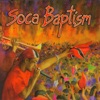 Soca Baptism, 2002