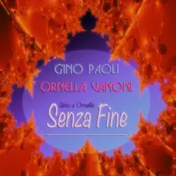 Gino e Ornella...senza fine (24 canzoni) [Rimasterizzate] - Gino Paoli