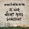 Es war nicht alles schlecht (Bonus Track Version)