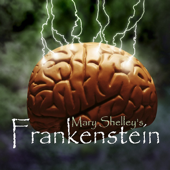 Frankenstein (Dramatized) - Mary Shelley