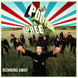 Running Away - The Polyphonic Spree