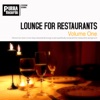 Lounge for Restaurants Vol. 1