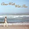 Closer Walk With Thee - Christian Instrumentals, 2005