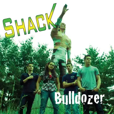 Bulldozer - EP - Shack