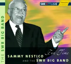 Nestico, Sammy: Fun Time by Sammy Nestico album reviews, ratings, credits