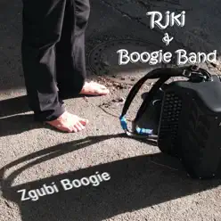 Zgubi Boogie - Riki Zgubi Boogie - Riki