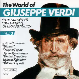 The World of Giuseppe Verdi - Vol.3 by Various Artists album reviews, ratings, credits