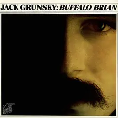 Buffalo Brian by Jack Grunsky album reviews, ratings, credits