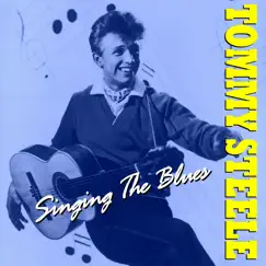 Singing The Blues by Tommy Steele album reviews, ratings, credits