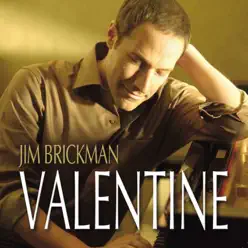 Valentine - Jim Brickman