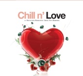 Chill N´ Love (12 Exclusive Romantic Chill Out Remixes)