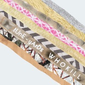 Tune-Yards - Killa