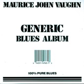 Maurice John Vaughn - I Got Money