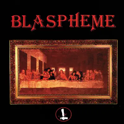 Blasphème - BLASPHEME