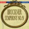 Bruckner: Symphony No. 9 "Dem Lieben Gott" album lyrics, reviews, download