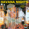 Havana Nights - The Best of Cuban Rhythms - The Cuban Rhythm Band