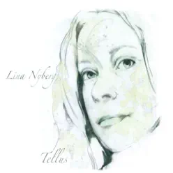 Tellus - Lina Nyberg Tellus - Lina Nyberg
