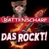Rattenscharf - Das Rockt!
