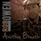 Another Breath - Rob Owen lyrics