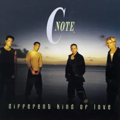 Different Kind of Love - C Note