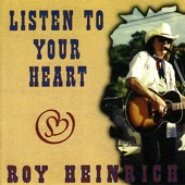 Roy Heinrich - The Way I Walk
