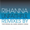 Unfaithful (Tony Moran Club Mix) - Single, 2006