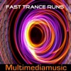 Fast Trance Runs