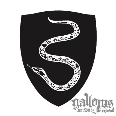 London Is the Reason - EP - Gallows