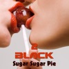 Sugar Sugar Pie - EP