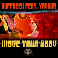 Move Your Body (Mousse T Deep Edit) Song Lyrics