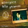 Allergico Alle Ghiande - Single
