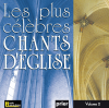 Les plus célèbres chants d'église, Vol. 2 - Ensemble Vocal l'Alliance