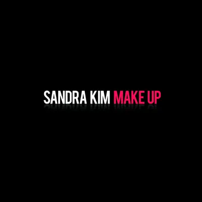 Make Up - Single - Sandra Kim