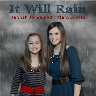 It Will Rain - Single - Tiffany Alvord
