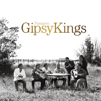 Pasajero - Gipsy Kings