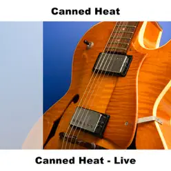 Canned Heat - Live - Canned Heat