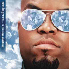 Cee-Lo Green... Is the Soul Machine by Cee-Lo album reviews, ratings, credits