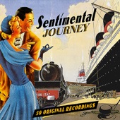 Sentimental Journey - 50 Original Recordings artwork