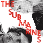 The Submarines - Plans